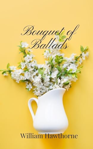 Bouquet of Ballads Bouquet of Ballads von Creative Arts Management OÜ