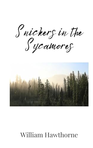 Snickers in the Sycamores Snickers in the Sycamores von Creative Arts Management OÜ