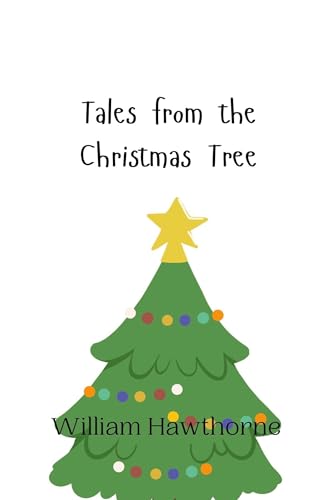 Tales from the Christmas Tree Tales from the Christmas Tree von Creative Arts Management OÜ