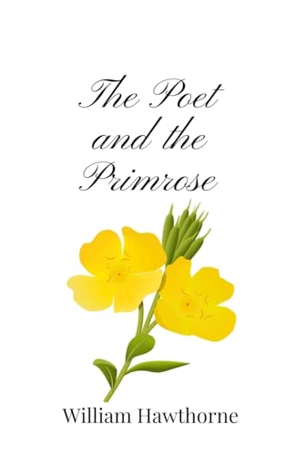 The Poet and the Primrose The Poet and the Primrose von Creative Arts Management OÜ