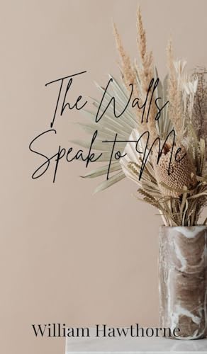 The Walls Speak to Me von Creative Arts Management OÜ