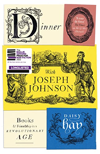 Dinner with Joseph Johnson: Books and Friendship in a Revolutionary Age von Chatto & Windus