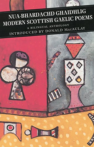 Modern Scottish Gaelic Poems: A Bilingual Anthology (Canongate Classics)