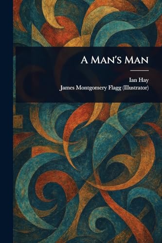 A Man's Man von Anson Street Press