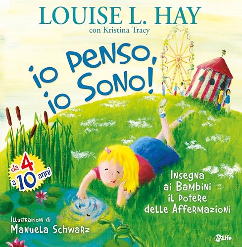 Io penso, io sono! Insegna ai bambini il potere delle affermazioni Io penso, io sono! Insegna ai bambini il potere delle affermazioni