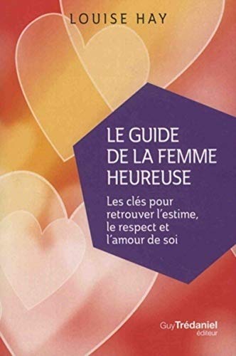 Le guide de la femme heureuse (Poche) von TREDANIEL