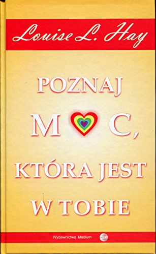 Poznaj moc, ktora jest w tobie