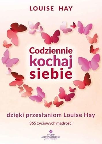 Codziennie kochaj siebie dzięki przesłaniom von Studio Astropsychologii