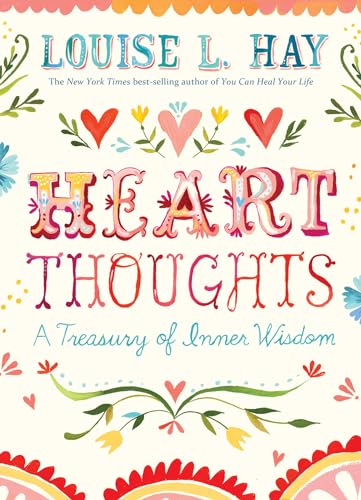 Heart Thoughts: A Treasury of Inner Wisdom