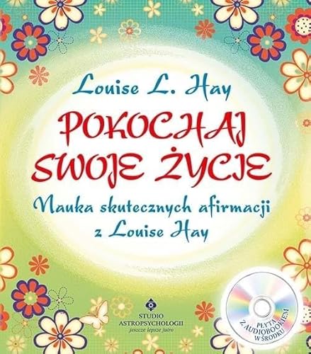 Pokochaj swoje życie