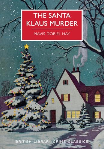 The Santa Klaus Murder (British Library Crime Classics)