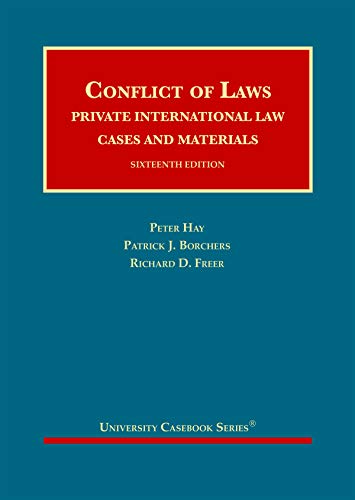 Conflict of Laws: Private International Law, Cases and Materials (University Casebook Series) von Foundation Press