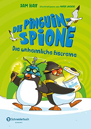 Die Pinguin-Spione - Die unheimliche Eiscreme von HarperCollins