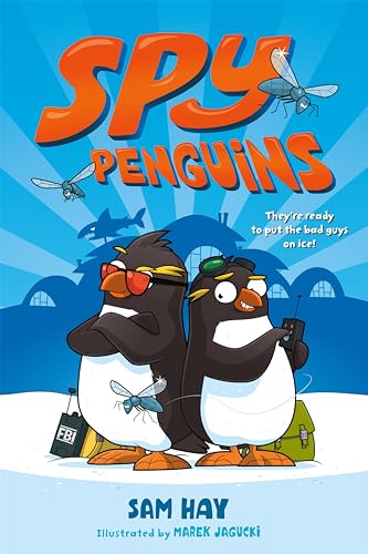 Spy Penguins (Spy Penguins, 1)