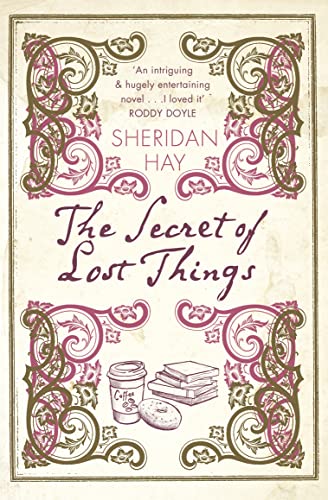 THE SECRET OF LOST THINGS