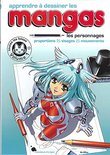 Apprendre à dessiner les mangas - Vol. 1: Volume 1, Les personnages von MARABOUT