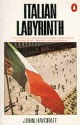 Italian Labyrinth: Italy in the 1980s von Penguin Books Ltd