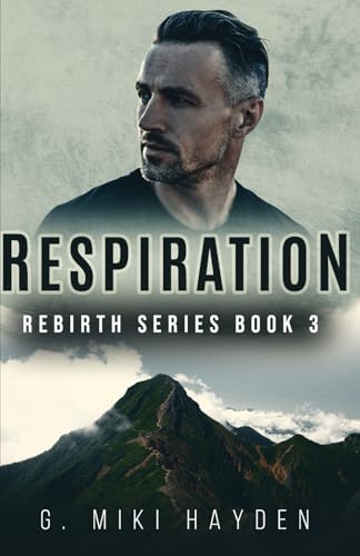 Respiration (Rebirth Series, Band 3) von Independently published