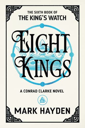 Eight Kings (The King's Watch, Band 6) von Paw Press