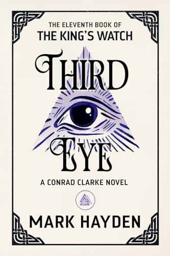 Third Eye: The Sound of Peace (The King's Watch, Band 11)