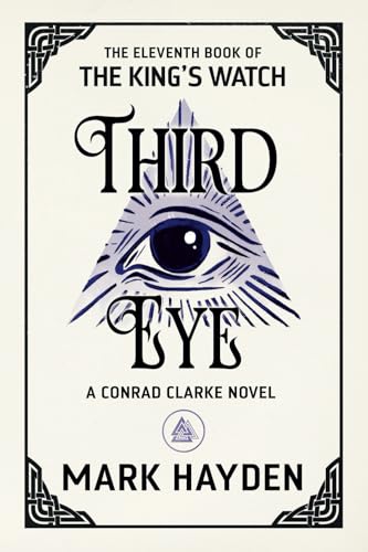 Third Eye: The Sound of Peace (The King's Watch, Band 11)