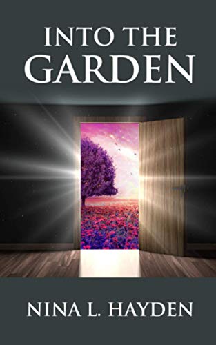 Into The Garden