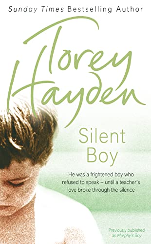 SILENT BOY: He was a frightened boy who refused to speak – until a teacher's love broke through the silence von Brand: Harper Element