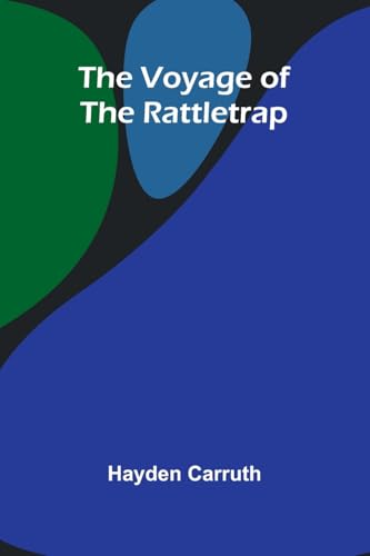 The Voyage of the Rattletrap von Alpha Edition