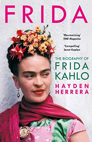 Frida: The Biography of Frida Kahlo von Bloomsbury