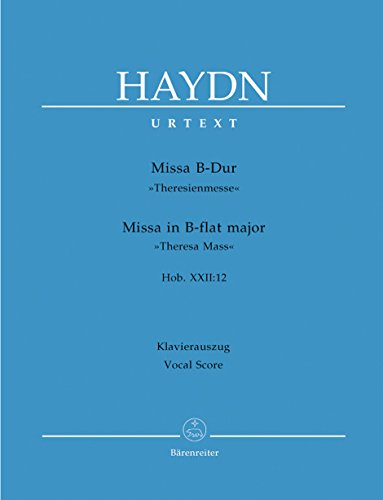 Missa B-Dur Hob 22/12 (Theresienmesse). Klavierauszug