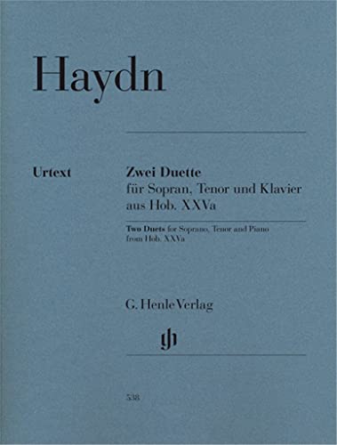Zwei Duette für Sopran, Tenor und Klavier Hob. XXVa:2 und 1: Besetzung: Singstimme und Klavier (G. Henle Urtext-Ausgabe) von HENLE VERLAG