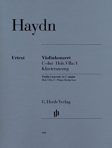 Konzert C-Dur Hob 7a/1 Vl Orch. Violine, Klavier: Instrumentation: Violin and Piano, Violin Concertos (G. Henle Urtext-Ausgabe) von Henle, G. Verlag