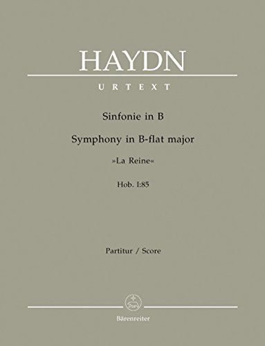 Sinfonie B-Dur Hob. I:85 ""La Reine"". Partitur, Urtextausgabe