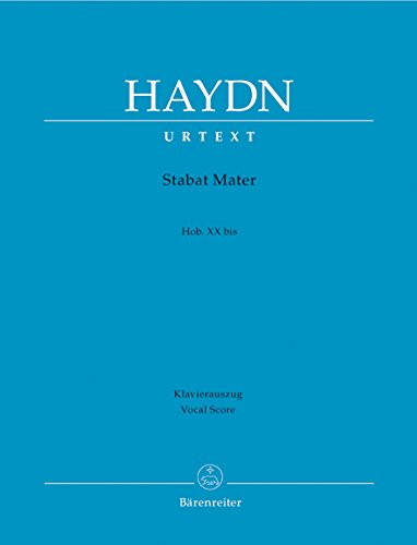 Stabat Mater Hob. XXbis (Fassungen von 1767 und 1803). Klavierauszug; Urtextausgabe