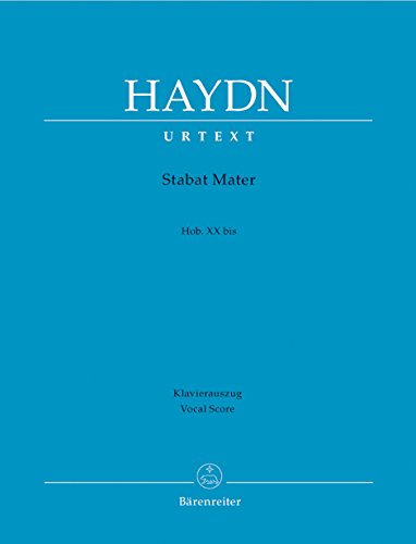 Stabat Mater Hob. XXbis (Fassungen von 1767 und 1803). Klavierauszug; Urtextausgabe