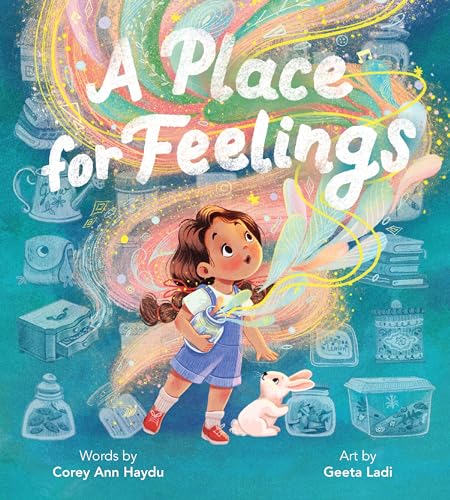 A Place for Feelings von Quill Tree Books