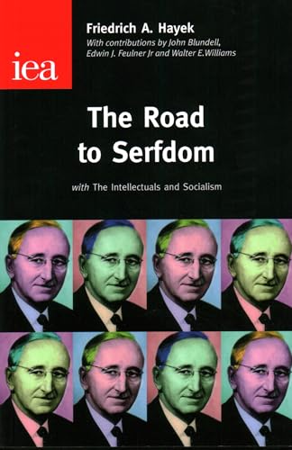 The Road to Serfdom von Institute of Economic Affairs