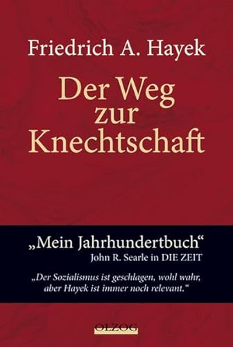 Der Weg zur Knechtschaft