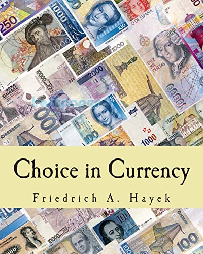 Choice in Currency (Large Print Edition) von CREATESPACE