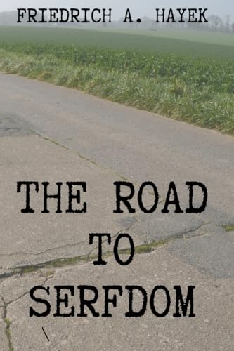 The Road to Serfdom von Adultbrain Publishing