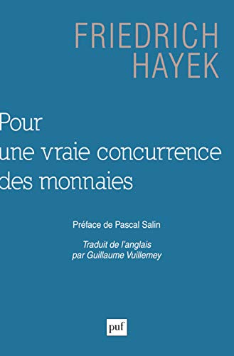 Pour une vraie concurrence des monnaies von PUF