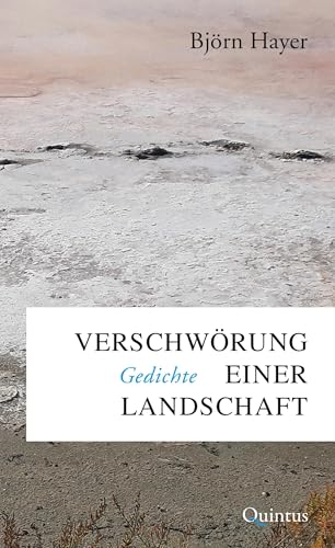 Verschwörung einer Landschaft: Gedichte