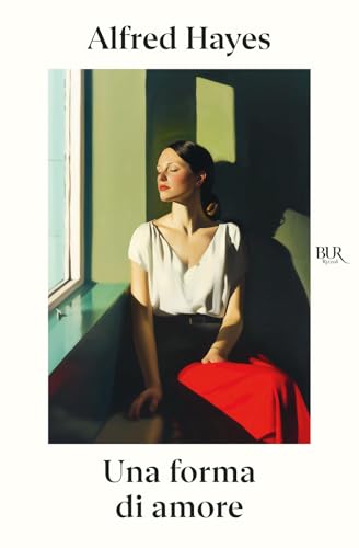 Una forma di amore (BUR) von Rizzoli