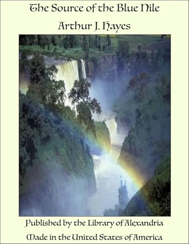 The Source of the Blue Nile von Anson Street Press