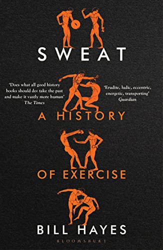 Sweat: A History of Exercise von ‎ Bloomsbury Publishing