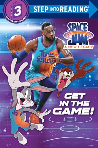 Get in the Game! (Space Jam: A New Legacy: Step into Reading, Step 3)