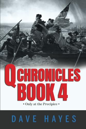 Q Chronicles Book 4 von DHayes Media