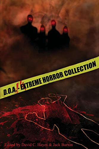 D.O.A.: Extreme Horror Anthology von Blood Bound Books