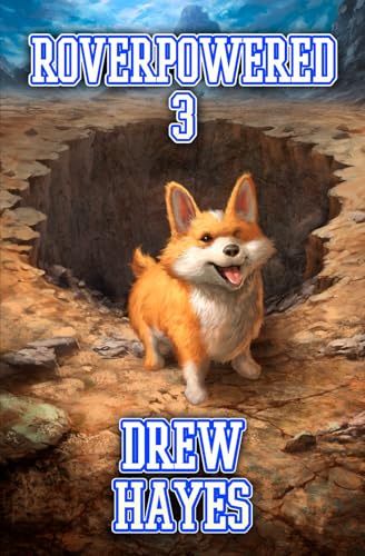 Roverpowered 3: Tales of an Aspiring Alchemist von Independently published