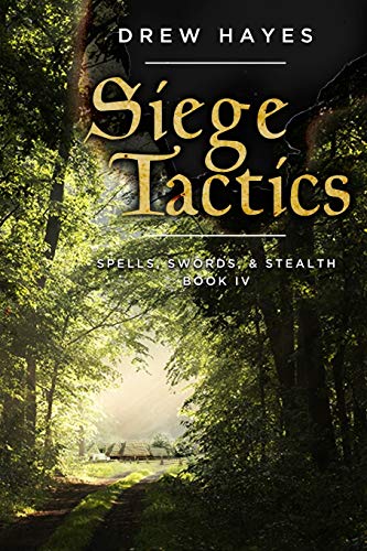 Siege Tactics (Spells, Swords, Stealth, Band 4)